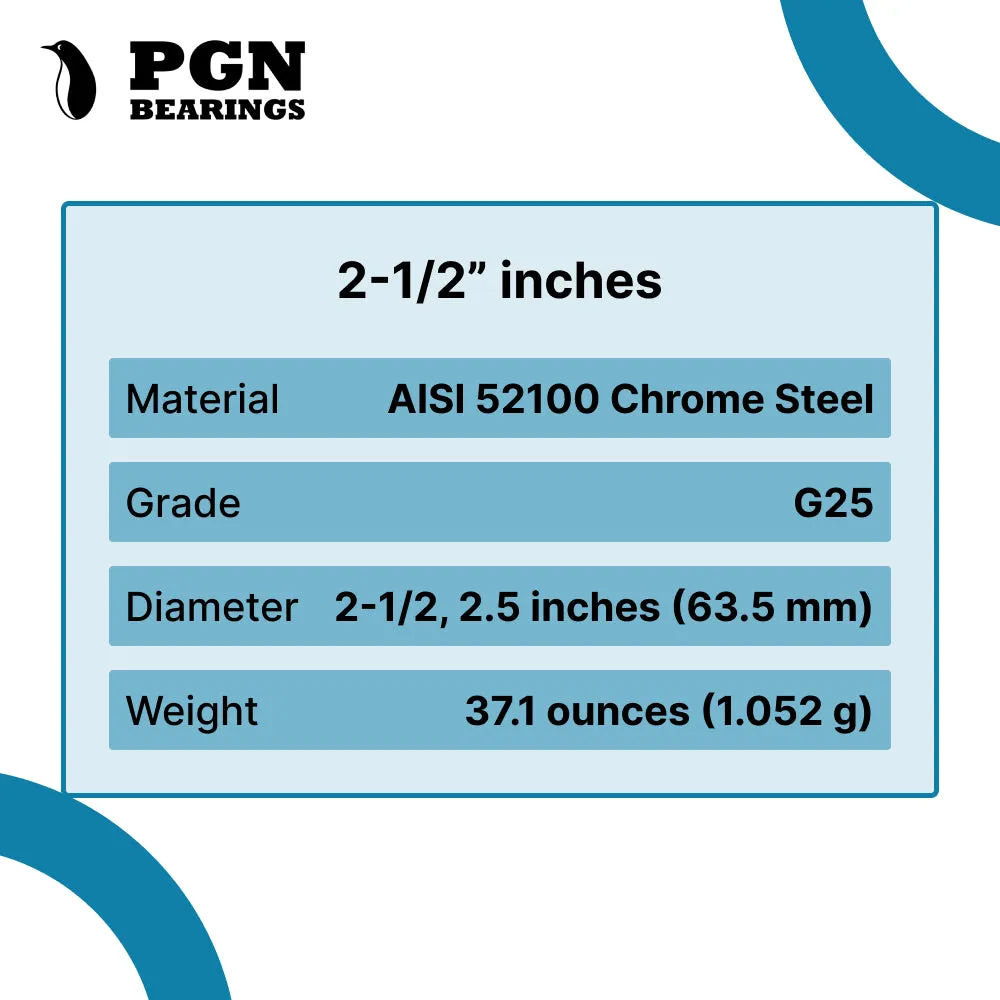 2-1/2" Inch Chrome Steel Bearing Balls (G25 Precision - AISI 52100)